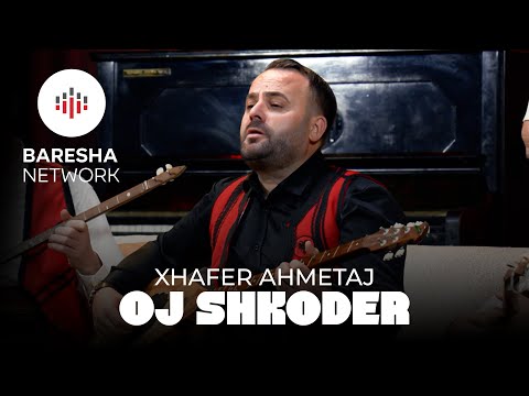 Xhafer Ahmetaj - OJ SHKODER