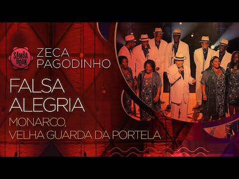 Falsa Alegria - Monarco e Velha Guarda da Portela (Sambabook Zeca Pagodinho)