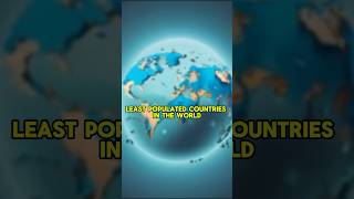LEAST POPULATED COUNTRIES IN THE WORLD #world #facts #country