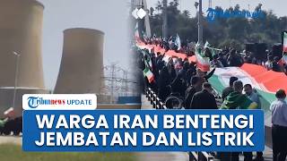 Lawan Ancaman Trump, Ribuan Warga Iran Membentuk Rantai Manusia di Pembangkit Listrik dan Jembatan