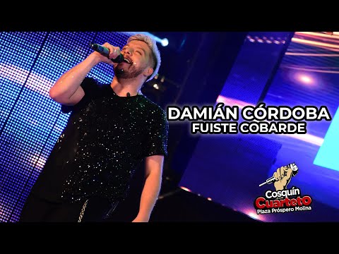 Fuiste Cobarde - Damián Córdoba