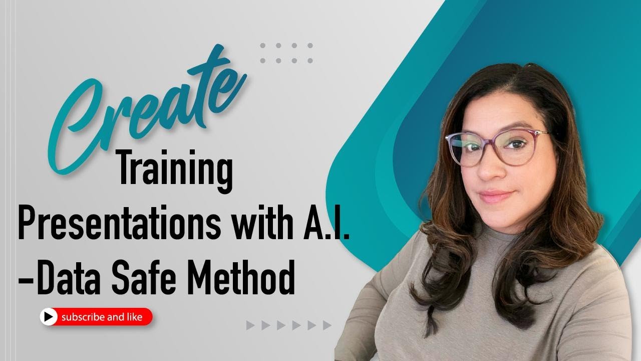 Create Training Presentations with AI Tools - Data Safe Method