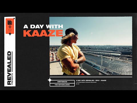 Revealed Presents: A Day With KAAZE