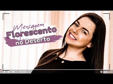 Florescendo no Deserto