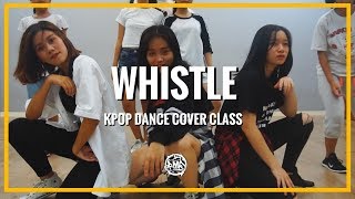 Whistle (BlackPink) / SaSa Kpop Class