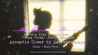 Download lagu Kosorou Kopo Nangku Doho (Acoustic cover Aaireensuraya) mp3 Download lagu Kosorou Kopo Nangku Doho (Acoustic cover Aaireensuraya) mp3