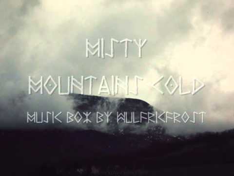 Misty Mountains Cold - Music Box
