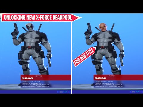 Unlocking the X-Force Styles of Deadpool Skin in Fortnite Season 2 Chapter 2
