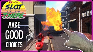 How to 'Make Good Choices' except all choices lead to DEATH!