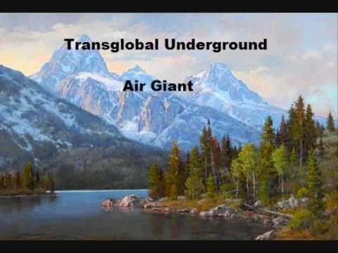 Transglobal Underground - Air Giant