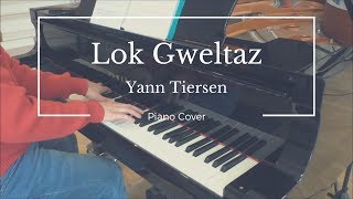 Yann Tiersen - Lok Gweltaz (piano cover) HQ Audio