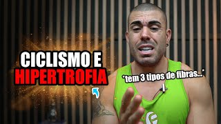 Ciclismo gera hipertrofia?