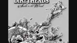 The Dirty Heads- Sails To The Wind