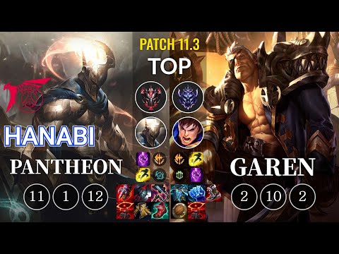 TLN Hanabi Pantheon vs Garen Top - KR Patch 11.3