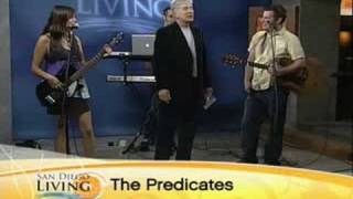 The Predicates Live on San Diego Living CW