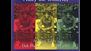 Set Dub Free - Niney the Observer at King Tubby's Dub Plate Specials 1973-1975