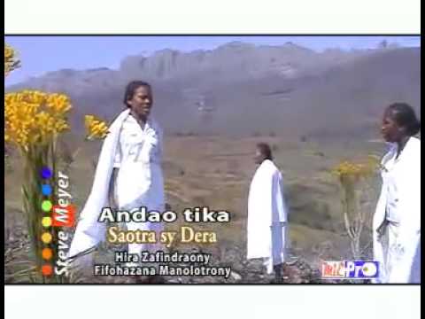 Andao tsika mba hidera Saotra sy Dera