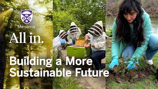 Building a More Sustainable Future | Western University | All in.