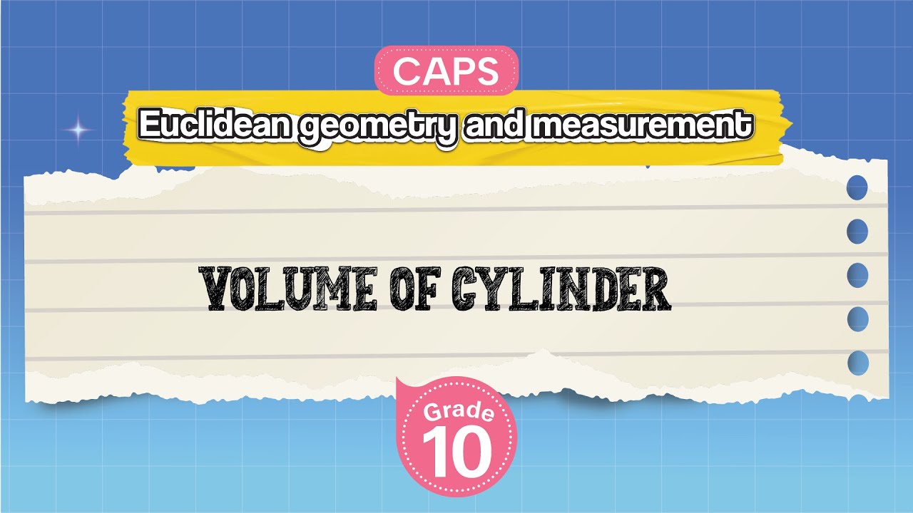 [GRADE 10] Volume of Cylinder