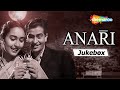 All Songs Of Anari 1959 HD Jukebox Raj Kapoor Nutan Lata Mangeshkar Manna Dey Mukesh