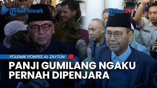 Blak-blakan! Panji Gumilang Ngaku Pernah Dipenjara 10 Bulan, Ini Kasus yang Menjeratnya