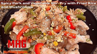 Spicy Pork and Vegetable Stir-Fry with Fried Rice and Mushrooms