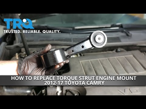 How To Replace Torque Strut Engine Mount 2012-17 Toyota Camry