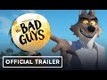 The Bad Guys - Official Trailer 2