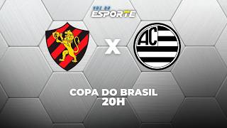 SPORT X ATHLETIC CLUB - AO VIVO | COPA DO BRASIL – 17/03/2026