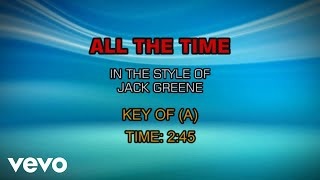 Jack Greene - All The Time (Karaoke)