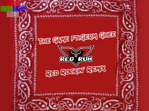 The Game ft. Germ Ghee - Red Rockin' / Blood Respect (Red Rum Remix)