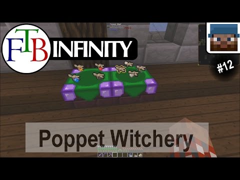 Minecraft FTB Infinity 12 - Poppet Witchery