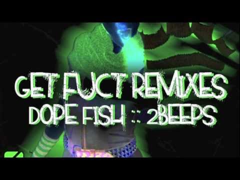 April White feat. MING - Get Fuct (Dopefish Remix)