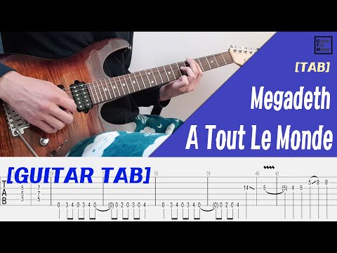 [TAB] Megadeth - A Tout Le Monde Guitar solo