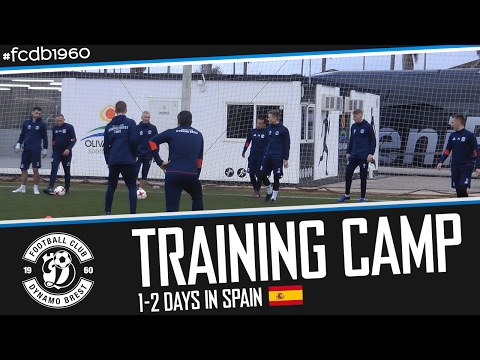 TRAINING CAMP | FIRST DAYS IN SPAIN