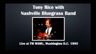 【CGUBA250】Tony Rice with Nashville Bluegrass Band 03/09/1986 (Revised)