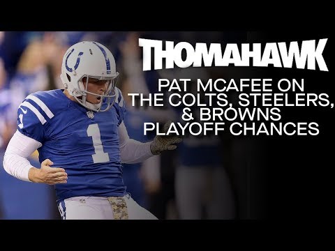 Pat McAfee on the Colts, Steelers, & Browns playoff chances | The ThomaHawk Show