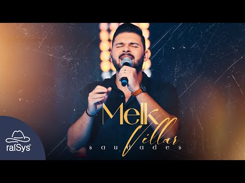 Melk Villar | Saudades [Clipe Oficial]