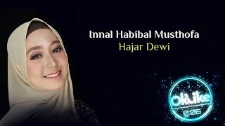 Download lagu Dewi Hajar Innal Habibal Musthofa DJ VERSION... mp3