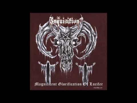 Inquisition - Magnificent Glorification Of Lucifer (Limited Edition - Full Album)
