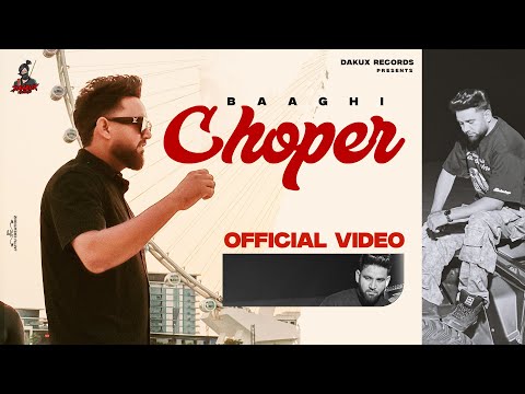 Choper (Official Video) Baaghi | Professor | Sherry | Latest Punjabi Song | New Punjabi Songs 2025