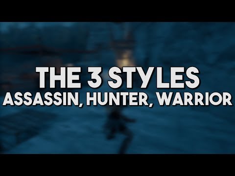 [AC Odyssey] The 3 Styles | Assassin, Hunter, Warrior