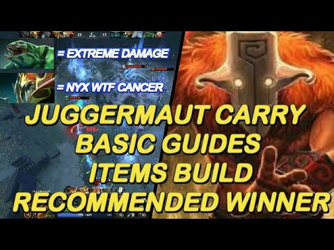 Dota 2 - New 7.24 Juggernaut Carry Basic Guides Items Build Recommended Winner