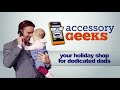 AccessoryGeeks.com Gift Guide for Dedicated Dads