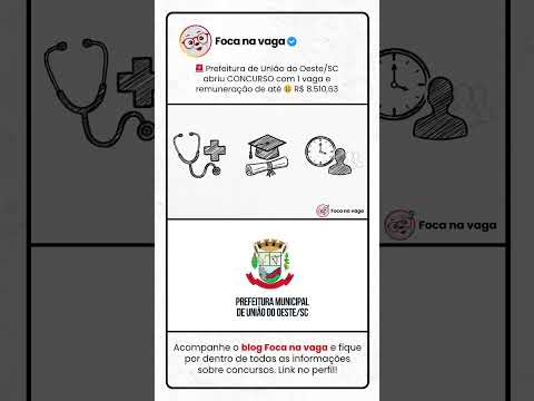 PREFEITURA DE UNIÃO DO OESTE/SC: EDITAL PUBLICADO! #concursopúblico #aprovação