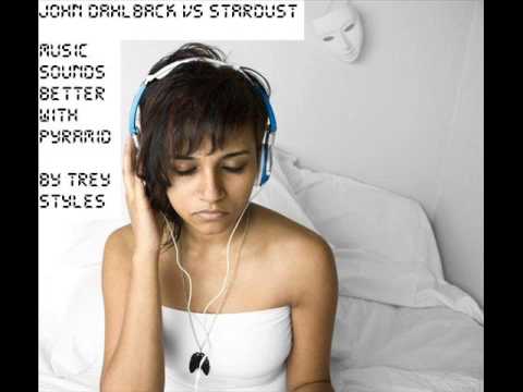 John Dahlback vs Stardust - Music sounds better with Pyramid (Styles MashUp)