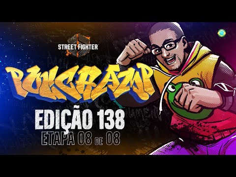 PogChamp 138 | Etapa 8 de 8 | 1ª Temporada de Street Fighter 6