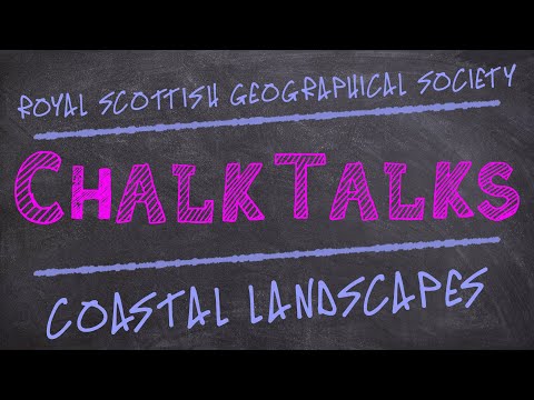 Chalk Talks | Coastal Landscapes | National 5