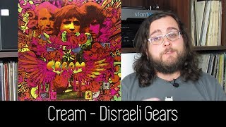 Cream - Disraeli Gears | ALBUM REVIEW