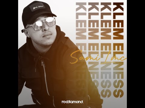 Sami LMC -  Klem El Ness (Official Video) Prod By :@KATANOBEAT